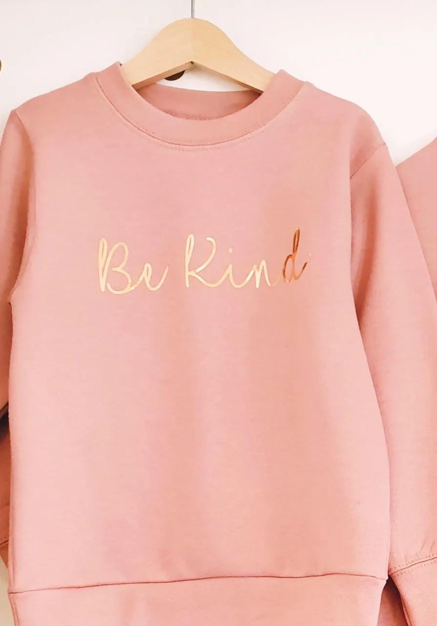 Kids Be Kind Sweatshirt